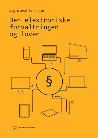 Den elektroniske forvaltningen og loven