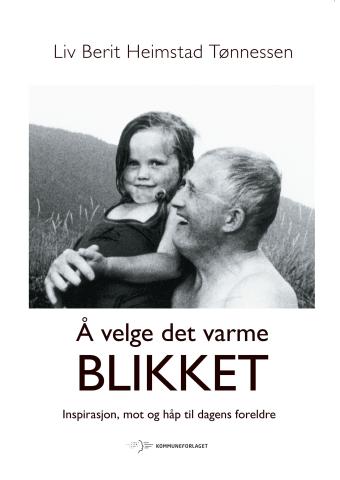 Å velge det varme blikket