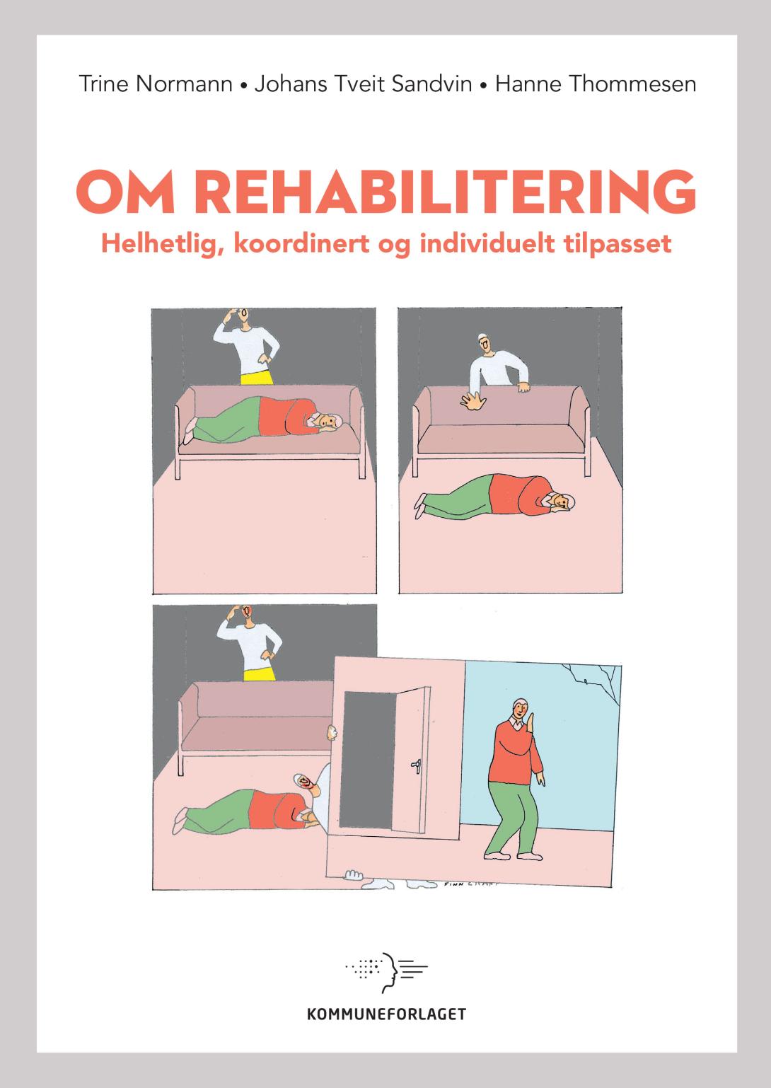 Om rehabilitering