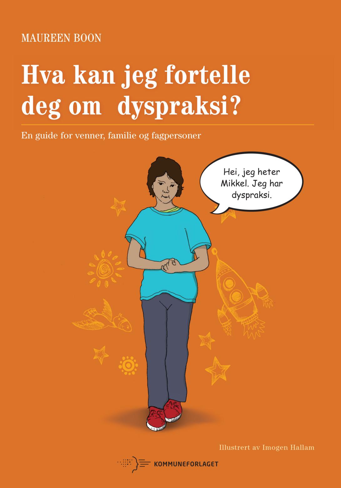 Hva kan jeg fortelle deg om dyspraksi