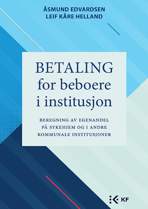 Betaling for beboere i institusjon