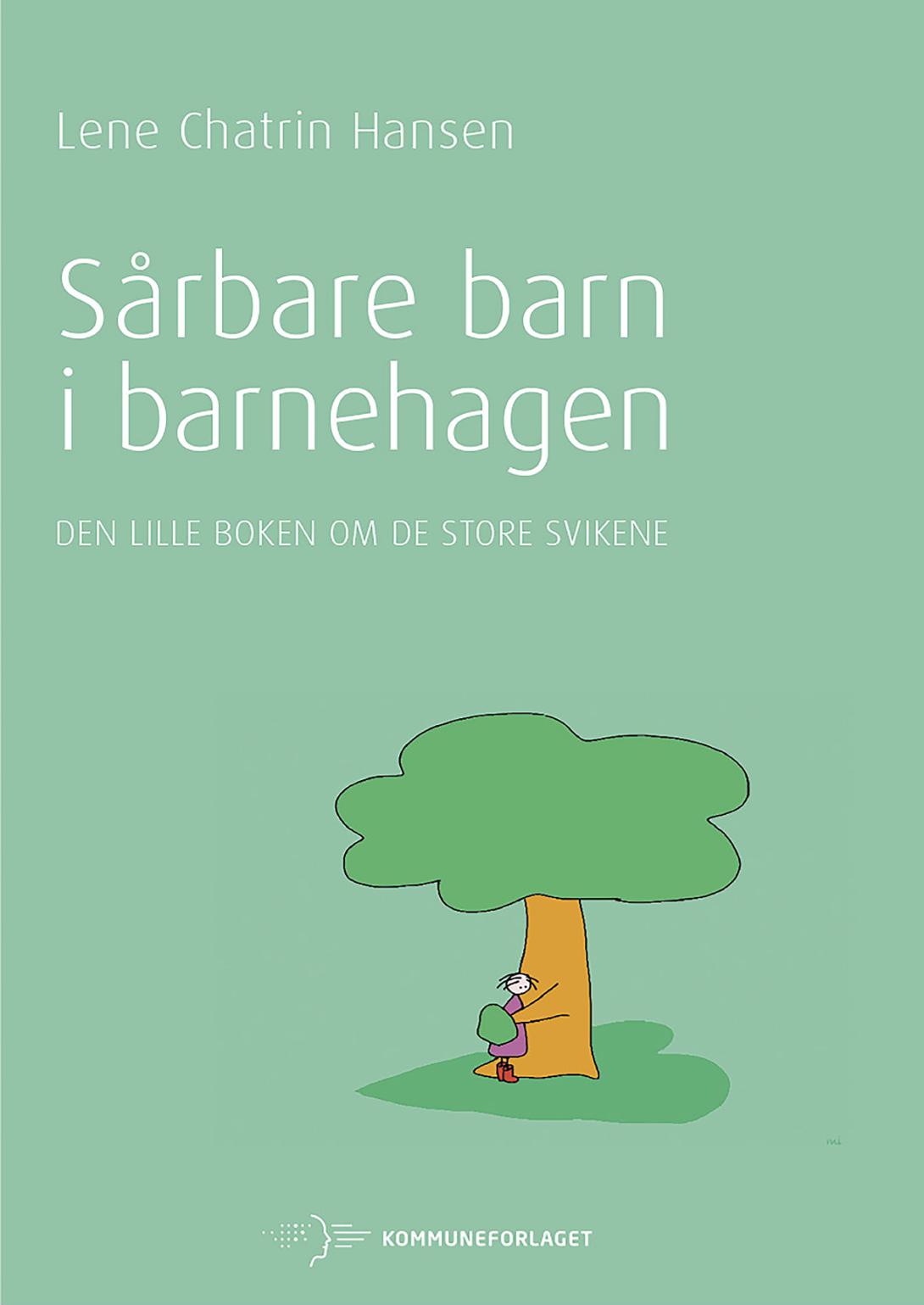 Sårbare barn i barnehagen