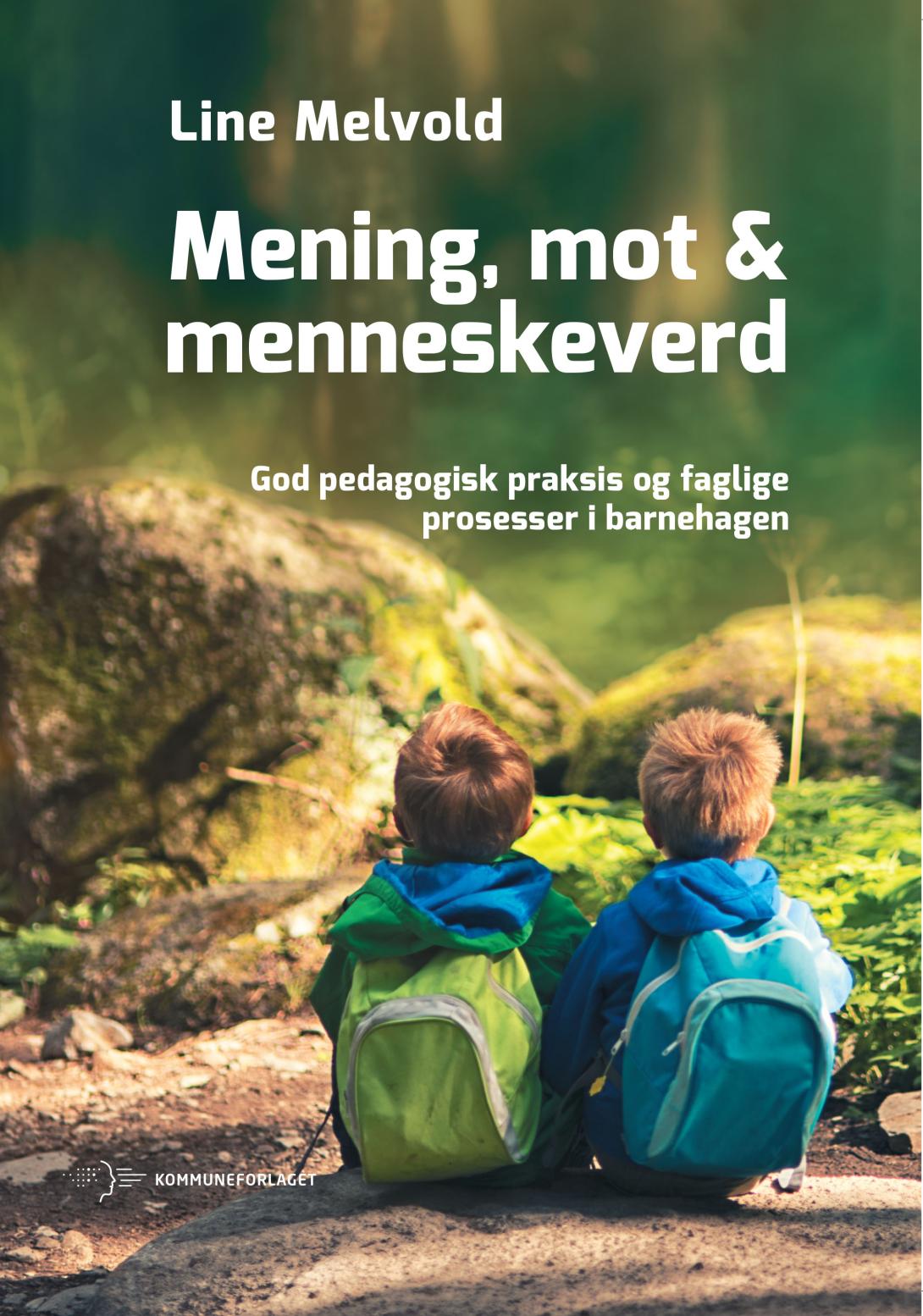 Mening, mot & menneskeverd